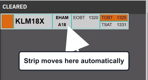 The KLM18X strip in the CLEARED bay with an annotation explaining that it moved automatically